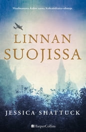 Linnan suojissa