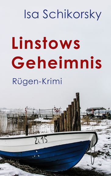Linstows Geheimnis - Isa Schikorsky