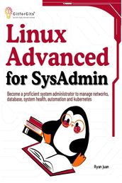 Linux Advanced for SysAdmin