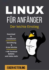 Linux für Anfänger - der leichte Einstieg