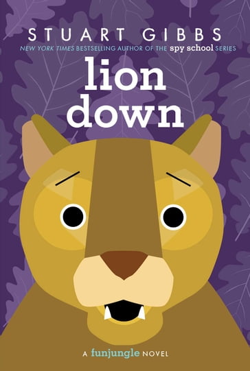 Lion Down - Stuart Gibbs