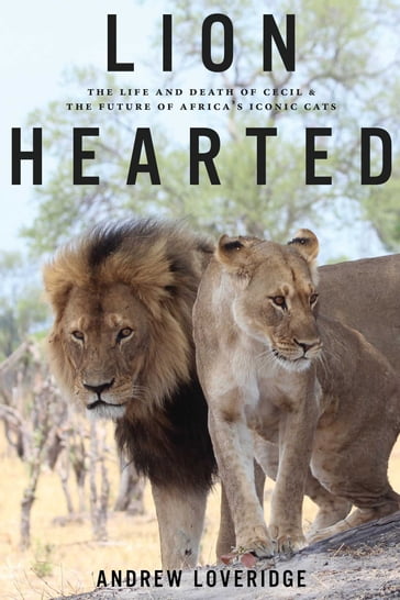 Lion Hearted - Andrew Loveridge