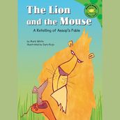 Lion and the Mouse, The