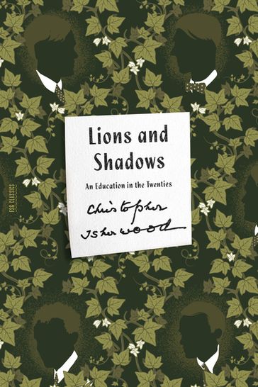 Lions and Shadows - Christopher Isherwood
