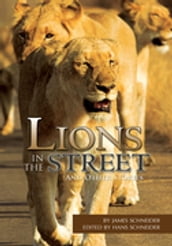 Lions in the Street