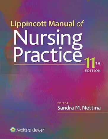 Lippincott Manual of Nursing Practice - Sandra M. Nettina
