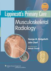 Lippincott s Primary Care Musculoskeletal Radiology