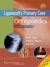 Lippincott s Primary Care Orthopaedics