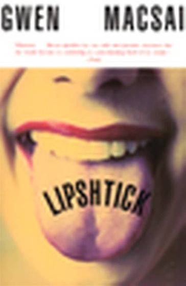 Lipshtick - Gwen Macsai