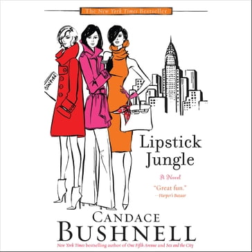 Lipstick Jungle - Candace Bushnell