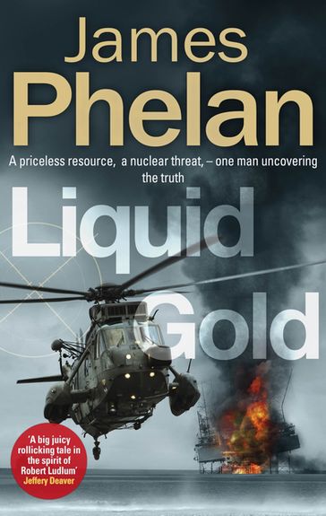 Liquid Gold - James Phelan