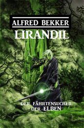 Lirandil - der Fährtensucher der Elben