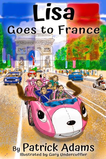 Lisa Goes to France - Patrick Adams