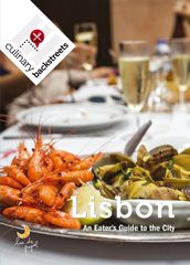 Lisbon: An Eater s Guide to the City