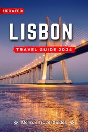 Lisbon Travel Guide 2024