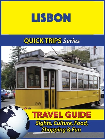 Lisbon Travel Guide (Quick Trips Series) - Christina Davidson