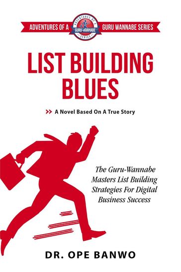 List Building Blues - Dr. Ope Banwo