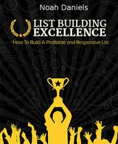 List Building Excellence