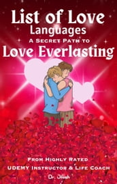 List of Love Languages: A Secret Path to Love Everlasting