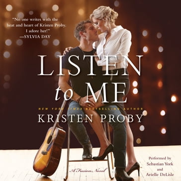 Listen to Me - Kristen Proby