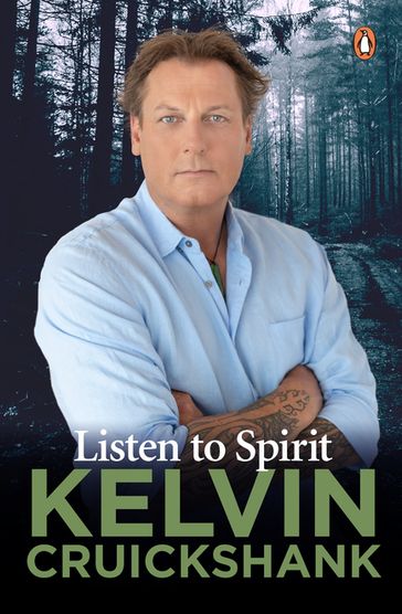 Listen to Spirit - Kelvin Cruickshank