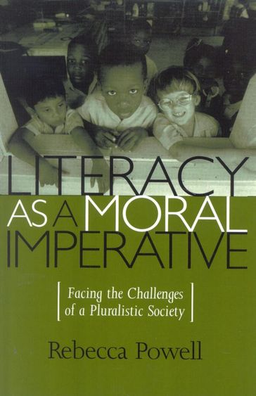 Literacy as a Moral Imperative - Rebecca Powell