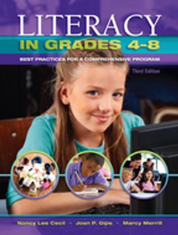 Literacy in Grades 4-8 - Nancy L. Cecil - Joan P. Gipe - Merrill E. Marcy
