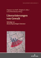 Literarisierungen von Gewalt