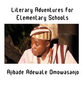 Literary Adventures for Elementary Schools