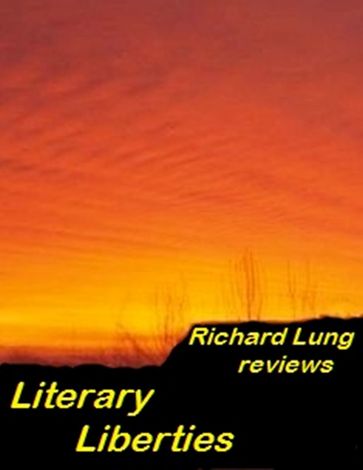 Literary Liberties - Richard Lung