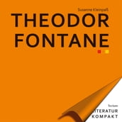 Literatur Kompakt: Theodor Fontane