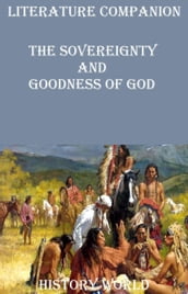 Literature Companion: The Sovereignty and Goodness of God