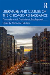 Literature and Culture of the Chicago Renaissance