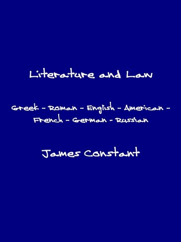 Literature and Law - James Constant