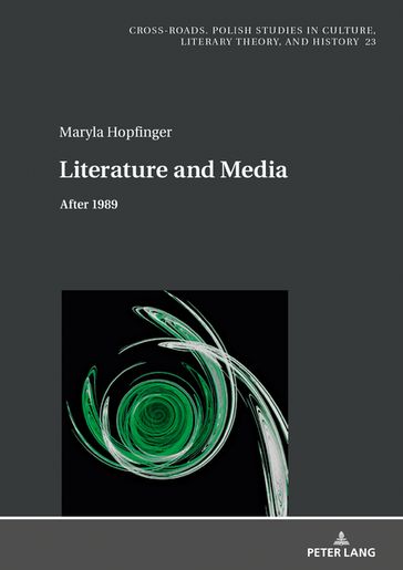 Literature and Media - Ryszard Nycz - Maryla Hopfinger