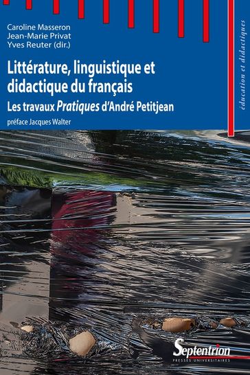 Littérature, linguistique et didactique du français - Collectif