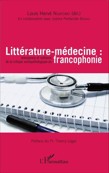 Littérature-médecine : - Louis Hervé Ngafomo