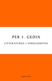 Litteraturen i verkligheten : om bokmarknadens historia och framtid