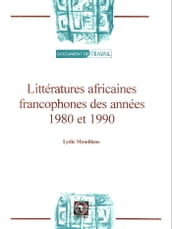 Littératures africaines francophones des années 1980 et 1990