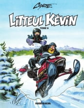 Litteul Kévin - Tome 6