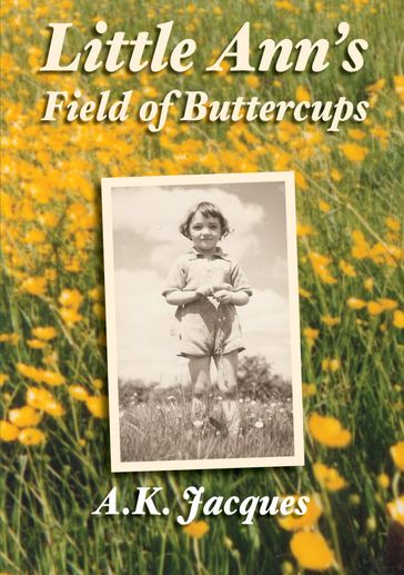 Little Ann's Field of Buttercups - Ann Jacques