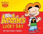 Little Archie s Lucky Day