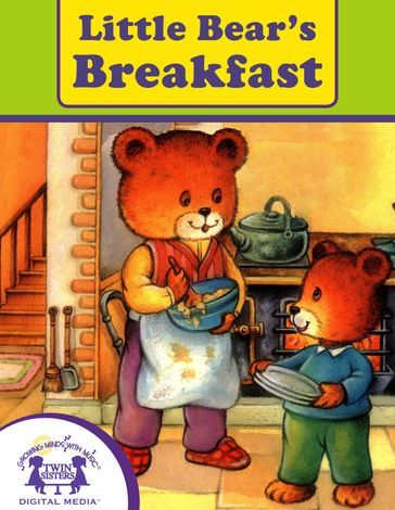 Little Bear's Breakfast - McClanahan Book Company