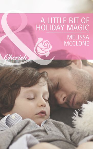 A Little Bit of Holiday Magic (Mills & Boon Cherish) - Melissa McClone