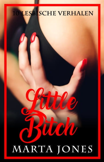 Little Bitch - Marta Jones