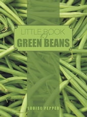 Little Book O green Beans