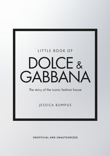 Little Book of Dolce & Gabbana - Jessica Bumpus