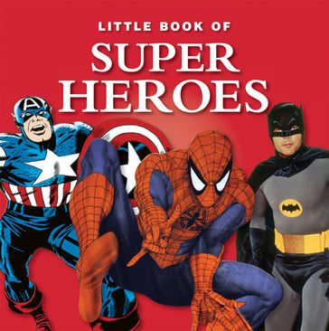 Little Book of Super Heroes - Michael Heatley