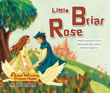 Little Briar Rose - Brothers Grimm - Sarah Ugolotti