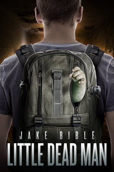 Little Dead Man - Jake Bible